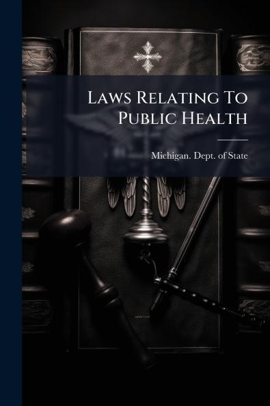 Laws Relating To Public Health