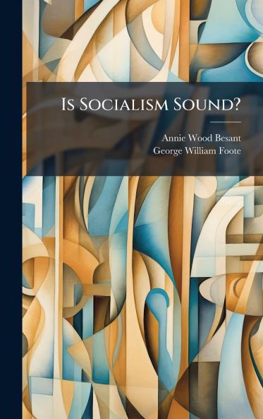 Is Socialism Sound?
