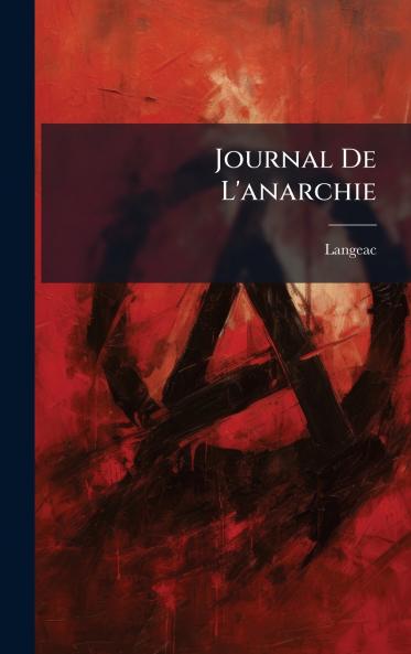 Journal De L'anarchie