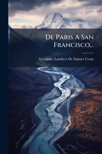 De Paris A San Francisco...