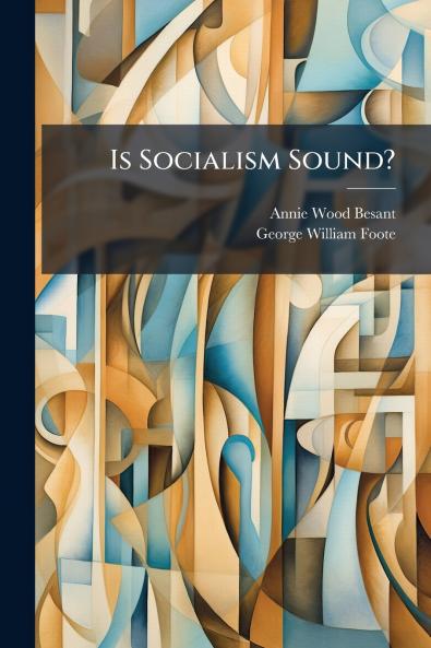 Is Socialism Sound?