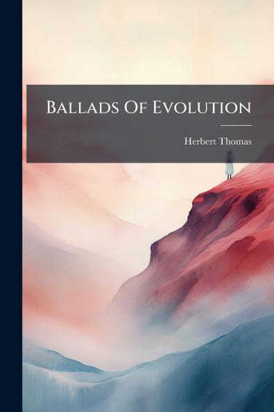 Ballads Of Evolution