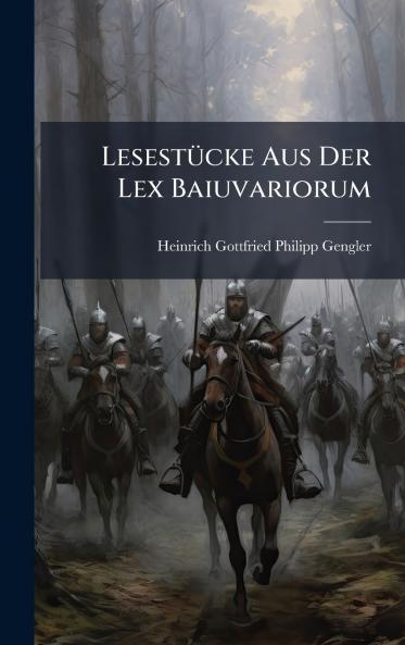 LesestÃ¼cke Aus Der Lex Baiuvariorum