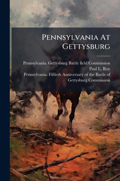 Pennsylvania At Gettysburg