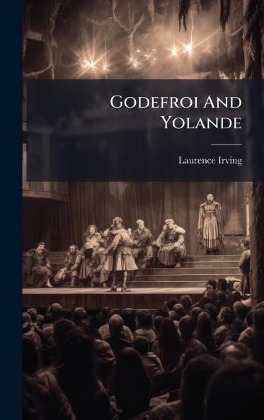 Godefroi And Yolande