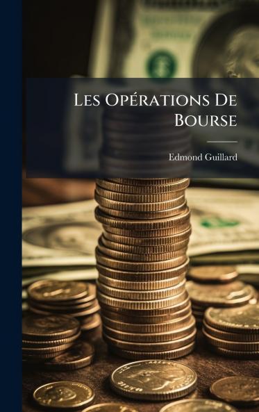 Les OpÃ©rations De Bourse