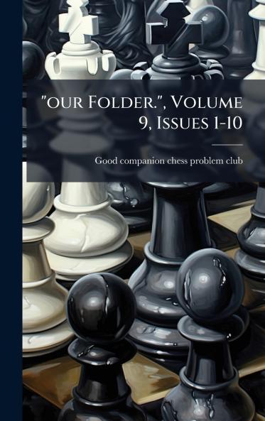 our Folder. Volume 9 Issues 1-10