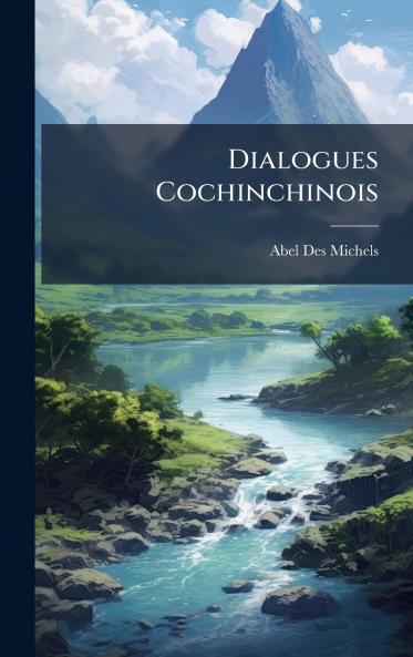 Dialogues Cochinchinois