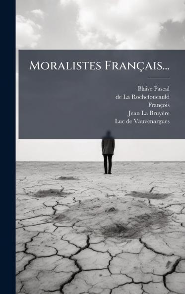 Moralistes FranÃ§ais...