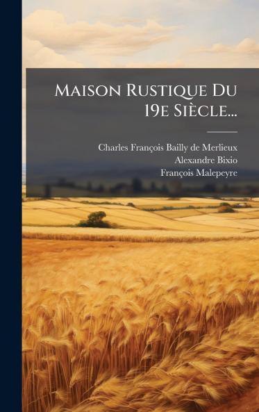 Maison Rustique Du 19e SiÃ¨cle...