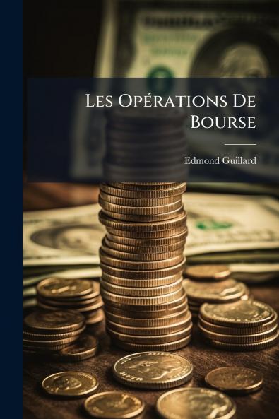 Les OpÃ©rations De Bourse