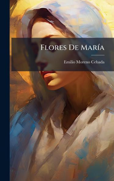 Flores De MarÃ­a