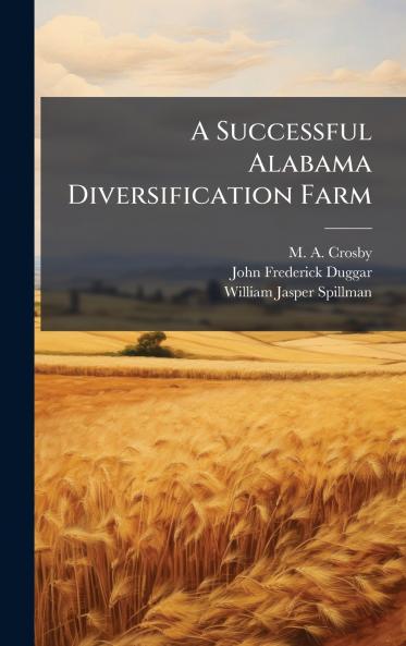 A Successful Alabama Diversification Farm