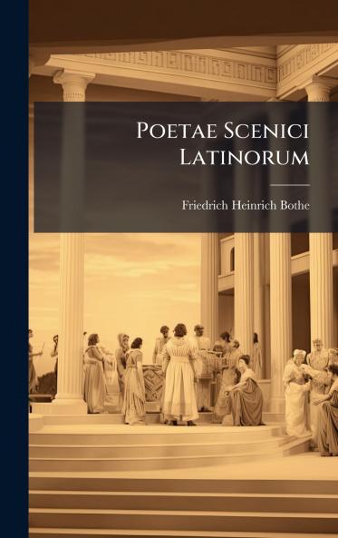 Poetae Scenici Latinorum
