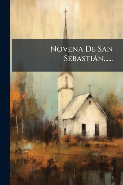 Novena De San SebastiÃ¡n......
