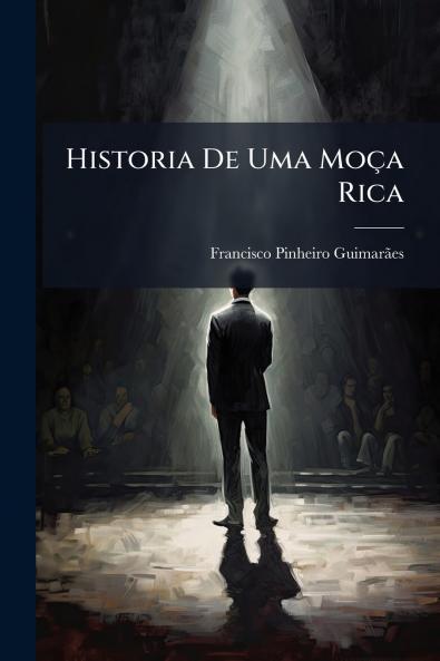 Historia De Uma MoÃ§a Rica
