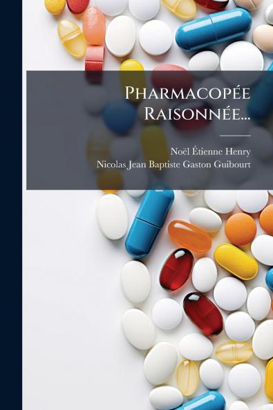 PharmacopÃ©e RaisonnÃ©e...