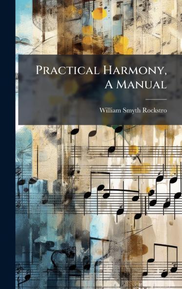Practical Harmony A Manual