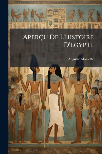 AperÃ§u De L'histoire D'egypte