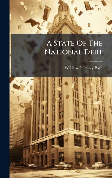A State Of The National Debt