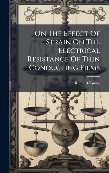 On The Effect Of Strain On The Electrical Resistance Of Thin Conducting Films