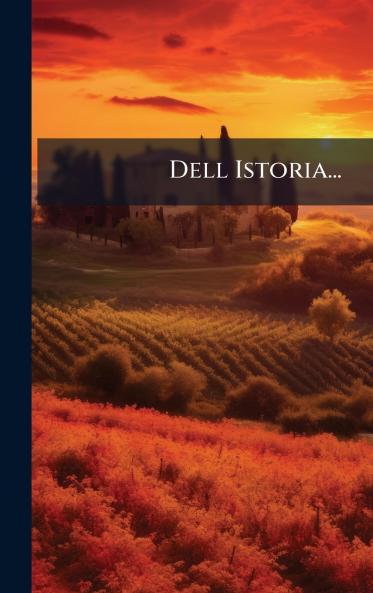 Dell Istoria...
