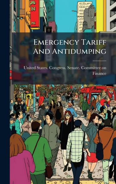 Emergency Tariff And Antidumping