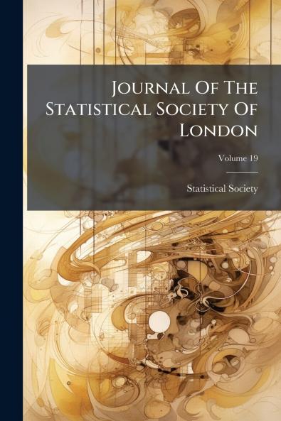 Journal Of The Statistical Society Of London