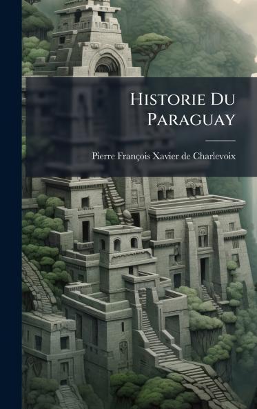 Historie Du Paraguay