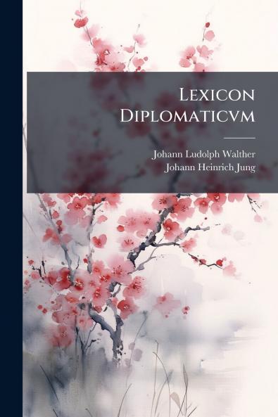 Lexicon Diplomaticvm
