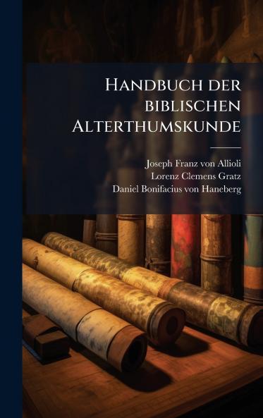 Handbuch der biblischen Alterthumskunde