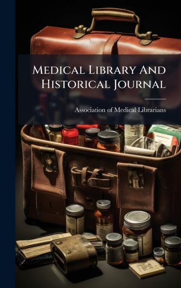 Medical Library And Historical Journal