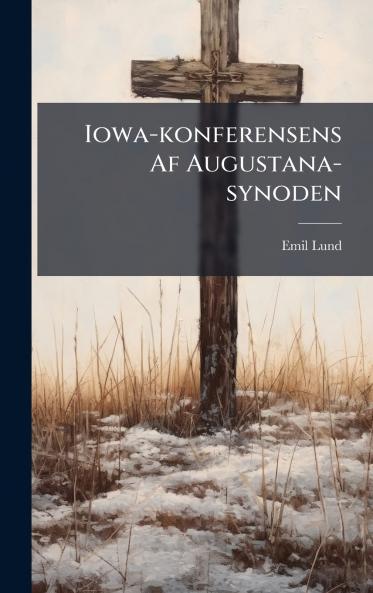 Iowa-konferensens Af Augustana-synoden