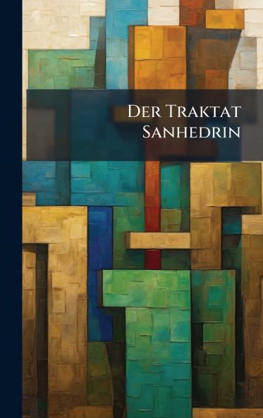 Der Traktat Sanhedrin