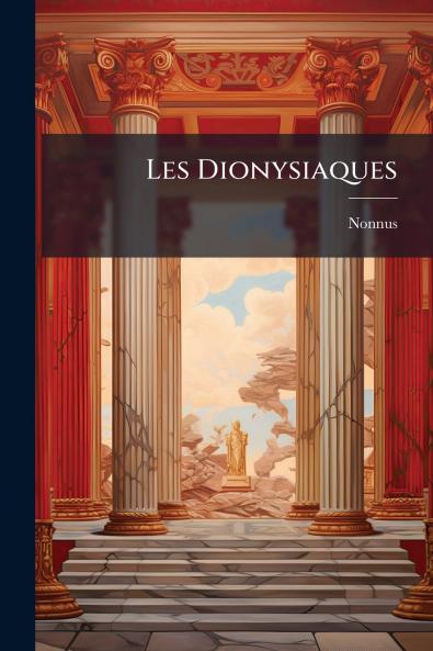 Les Dionysiaques