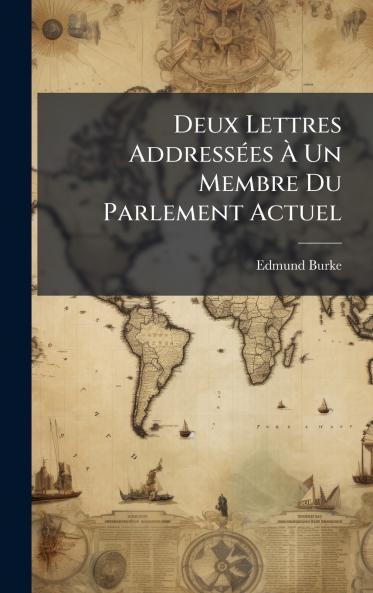 Deux Lettres AddressÃ©es Ã Un Membre Du Parlement Actuel