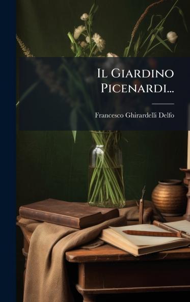 Il Giardino Picenardi...