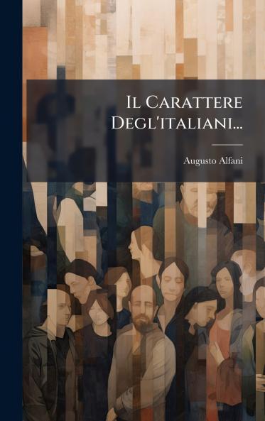 Il Carattere Degl'italiani...