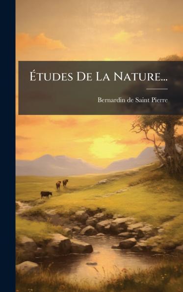 Ãtudes De La Nature...