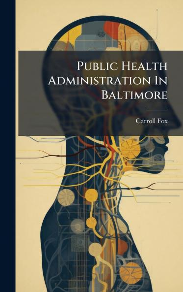 Public Health Administration In Baltimore