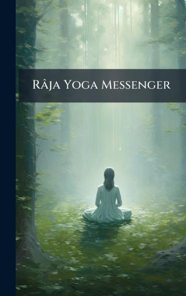 RÃ¢ja Yoga Messenger