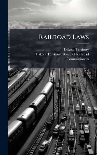 Railroad Laws
