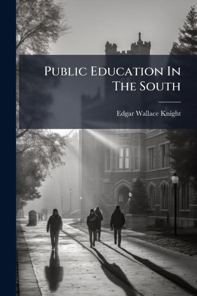 Public Education In The South