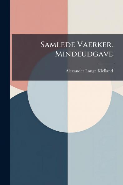 Samlede Vaerker. Mindeudgave