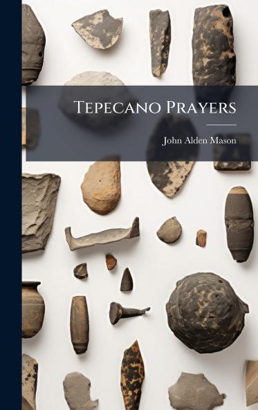 Tepecano Prayers