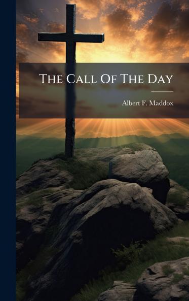 The Call Of The Day