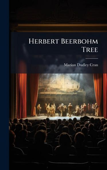 Herbert Beerbohm Tree