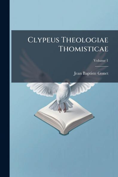 Clypeus Theologiae Thomisticae