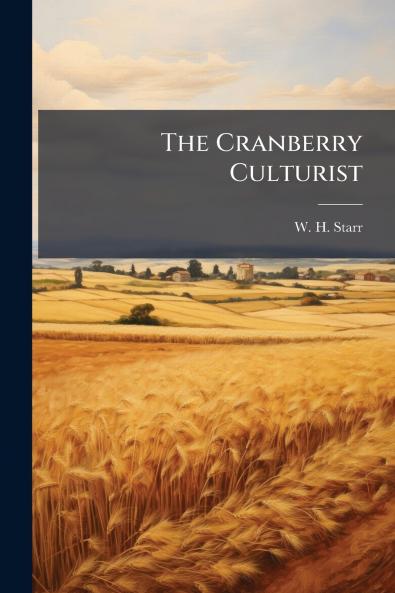 The Cranberry Culturist