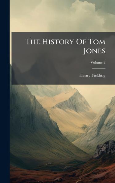 The History Of Tom Jones